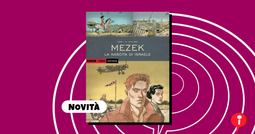 Fumetto Mezek Nascita Israele