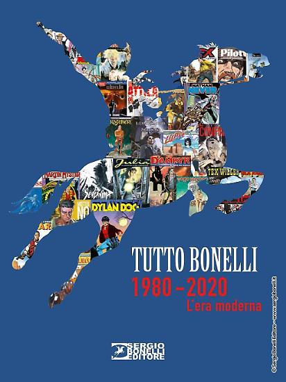 1630315915202 1.jpg La Copertina Di Tutto Bonelli 1980 2020 L Era Moderna Curato Da Mauro Giordani E Gisello Puddu 1